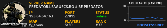 PREDATOR.LEAGUECS.RO # BE PREDATOR